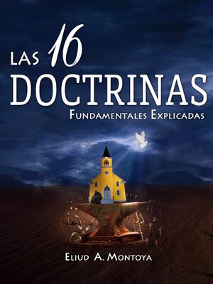 cover image of Las 16 doctrinas fundamentales explicadas